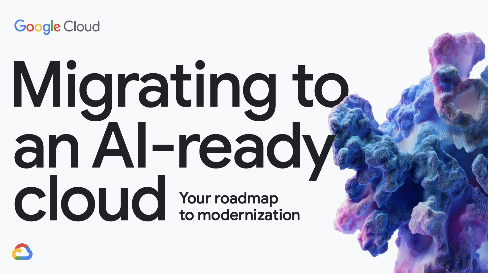 Google Cloud AI-Ready Migration Guide 2025