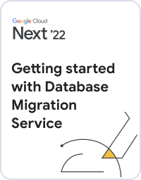 Getting started with Database Migration Service