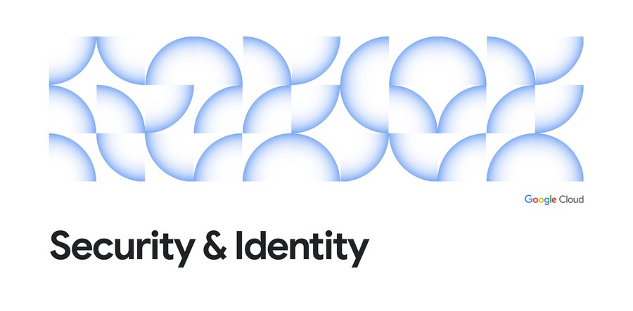 Security and Identity at Google Cloud