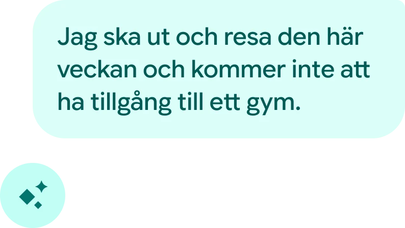 Chatt med hälsocoachen där det står ”Jag har 30 minuter över för att träna just nu. Vad rekommenderar du?” 