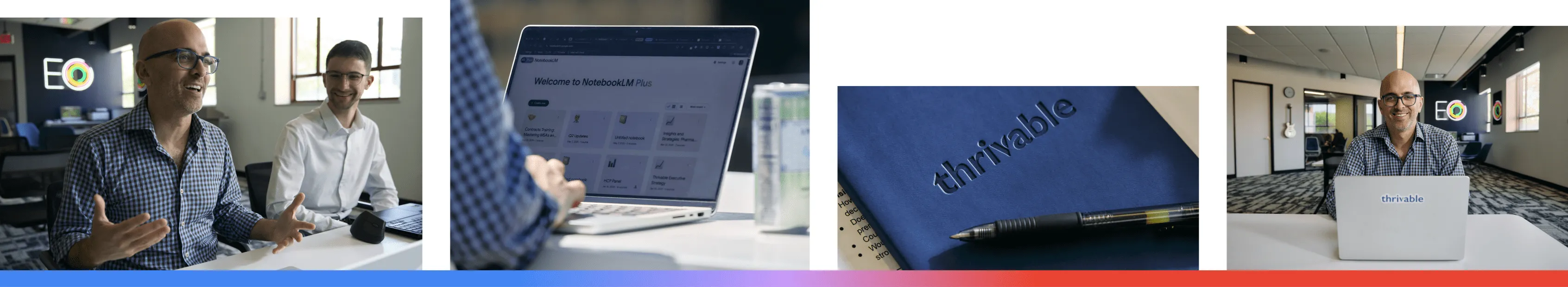 A composite of four images featuring Thrivable in Cleveland, Ohio, showing CEO David Edelman collaborating with his team, the use of Google AI tools like NotebookLM to streamline research, branded company stationery, and a portrait of the founder in their professional workspace.