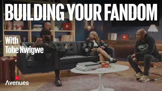 YouTube Avenues: How To Build Your Fandom w/ Tobe Nwigwe & Chxrry