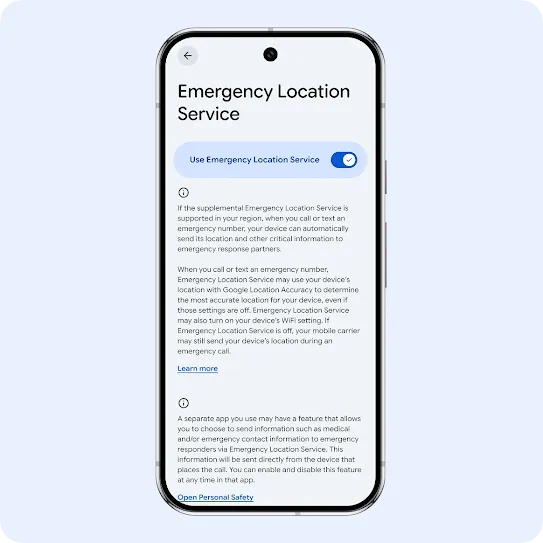 A smartphone screen displaying the settings menu for Emergency Location Service. The interface features a prominent blue toggle switch turned on, followed by informational text explaining how the feature automatically sends device location data to emergency response partners during an emergency call or text. Links at the bottom read "Learn more" and "Open Personal Safety."