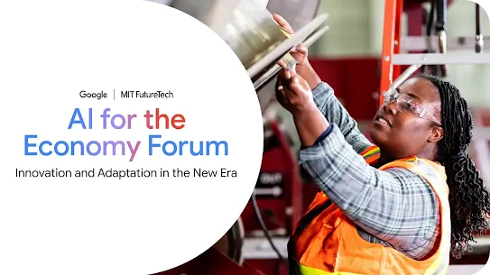 A promotional graphic for the "AI for the Economy Forum" featuring logos for Google and MIT FutureTech. On the right, a Black woman wearing safety glasses and an orange high-visibility vest works on industrial equipment. The text reads "AI for the Economy Forum: Innovation and Adaptation in the New Era."