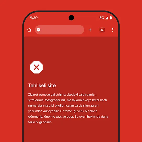 Chrome Tarayıcı'nın kullanıldığı akıllı telefon ekranı görseli. Ekranda tehlikeli bir siteyle ilgili uyarı, uygulanması önerilen adımlar ve bu uyarı hakkında daha fazla bilgi edinmek için bir bağlantı gösteriliyor. 