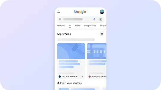 A product user interface mockup of the Google Search mobile application set against a light purple gradient background. The interface shows the Google logo, a search bar with microphone and lens icons, and navigation tabs including "AI Mode," "All," and "News." Below, a "Top stories" section displays monochromatic blue news card placeholders from sources like "The Local Tribune" and "Burlington Community."