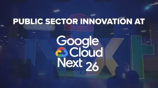  Public Sector innovation at Google Cloud Next ‘26