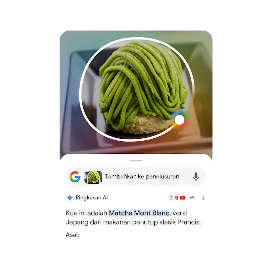 Hidangan penutup matcha mont blanc dilingkari dan digunakan sebagai contoh untuk menunjukkan cara kerja kemampuan Ringkasan AI di fitur Lingkari untuk Menelusuri.