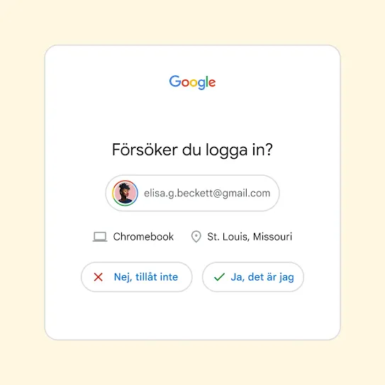 Gränssnitt för tvåstegsverifiering som frågar Försöker du logga in? med knappar för Nej, tillåt inte och Ja, det är jag.