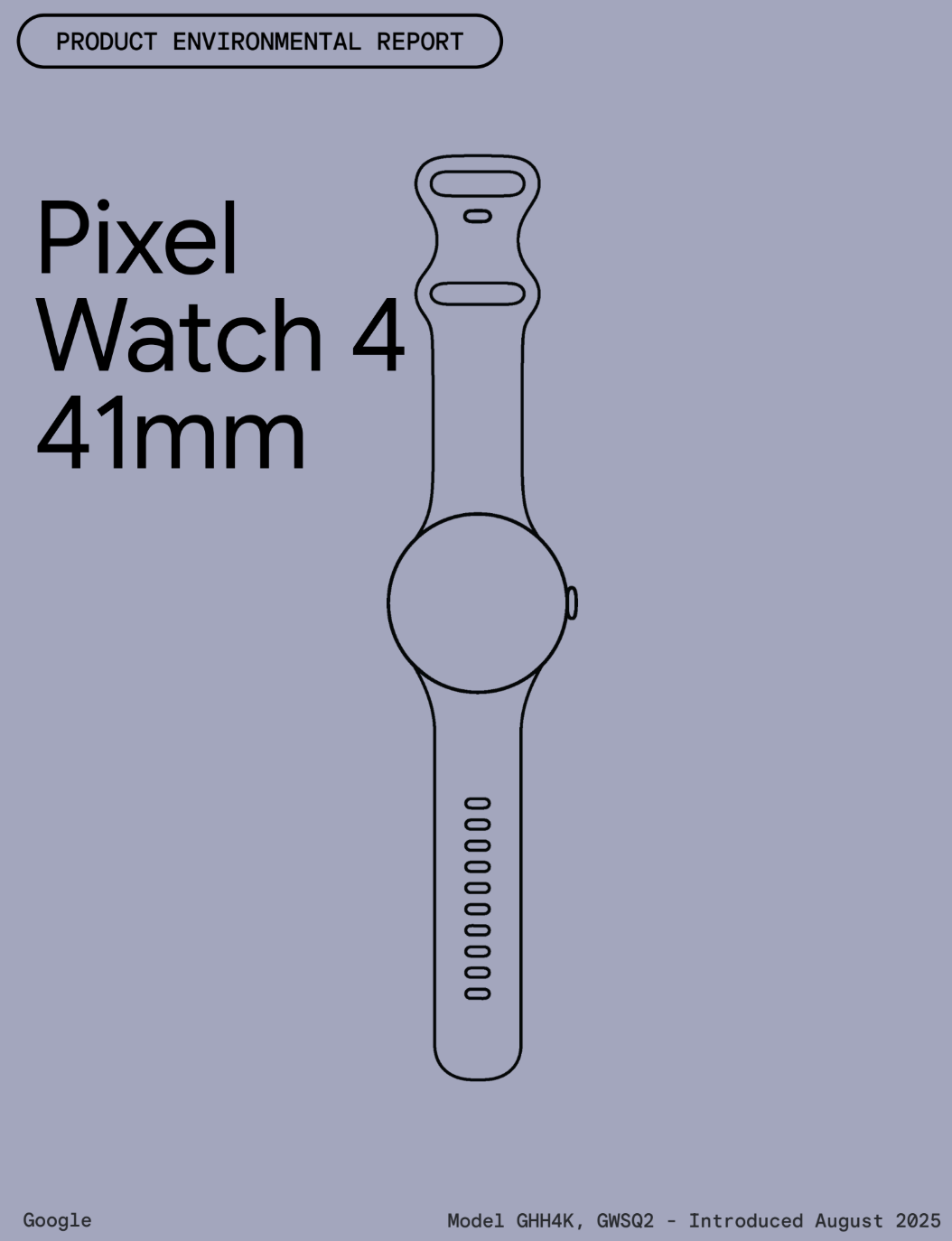 Cover image of Google Pixel Watch 4 (41mm) Product Environmental Report