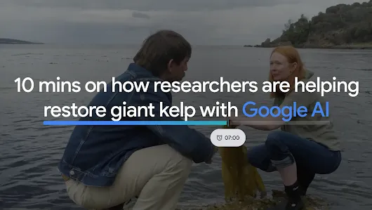 Two people kneel at the shoreline holding kelp, with overlaid text about restoring giant kelp using Google AI in 5 minutes.
