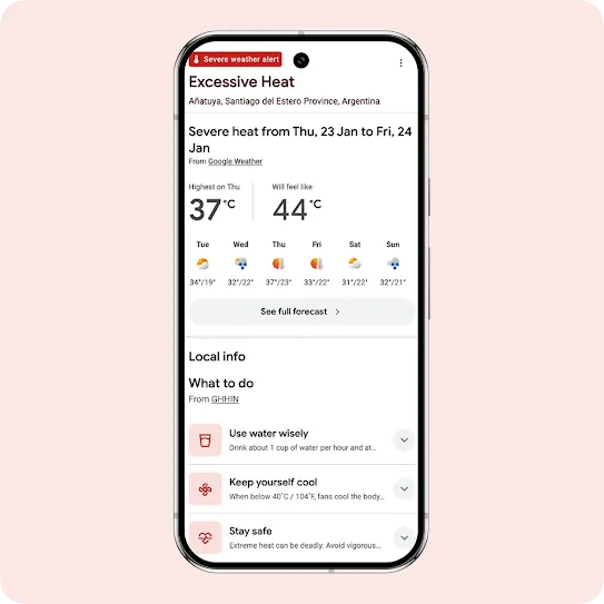 A smartphone screen displaying a Google Weather public alert for Excessive Heat in Añatuya, Santiago del Estero Province, Argentina. The dashboard displays a severe heat forecast predicting temperatures up to 37 degrees Celsius with a heat index feeling like 44 degrees, accompanied by safety recommendations from GHHIN like staying hydrated and keeping cool.
