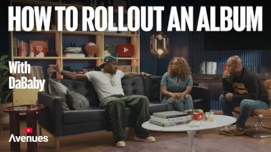 The Art of the Rollout w/ DaBaby & Bunna B
