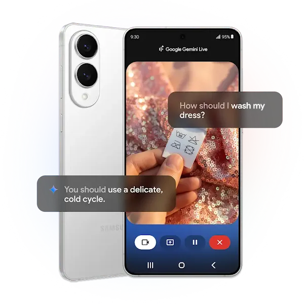 A front and back view of an Android phone. The phone screen shows a hand holding a tag for a sequined dress to show an example of how Gemini Live’s camera function can provide laundry tips.