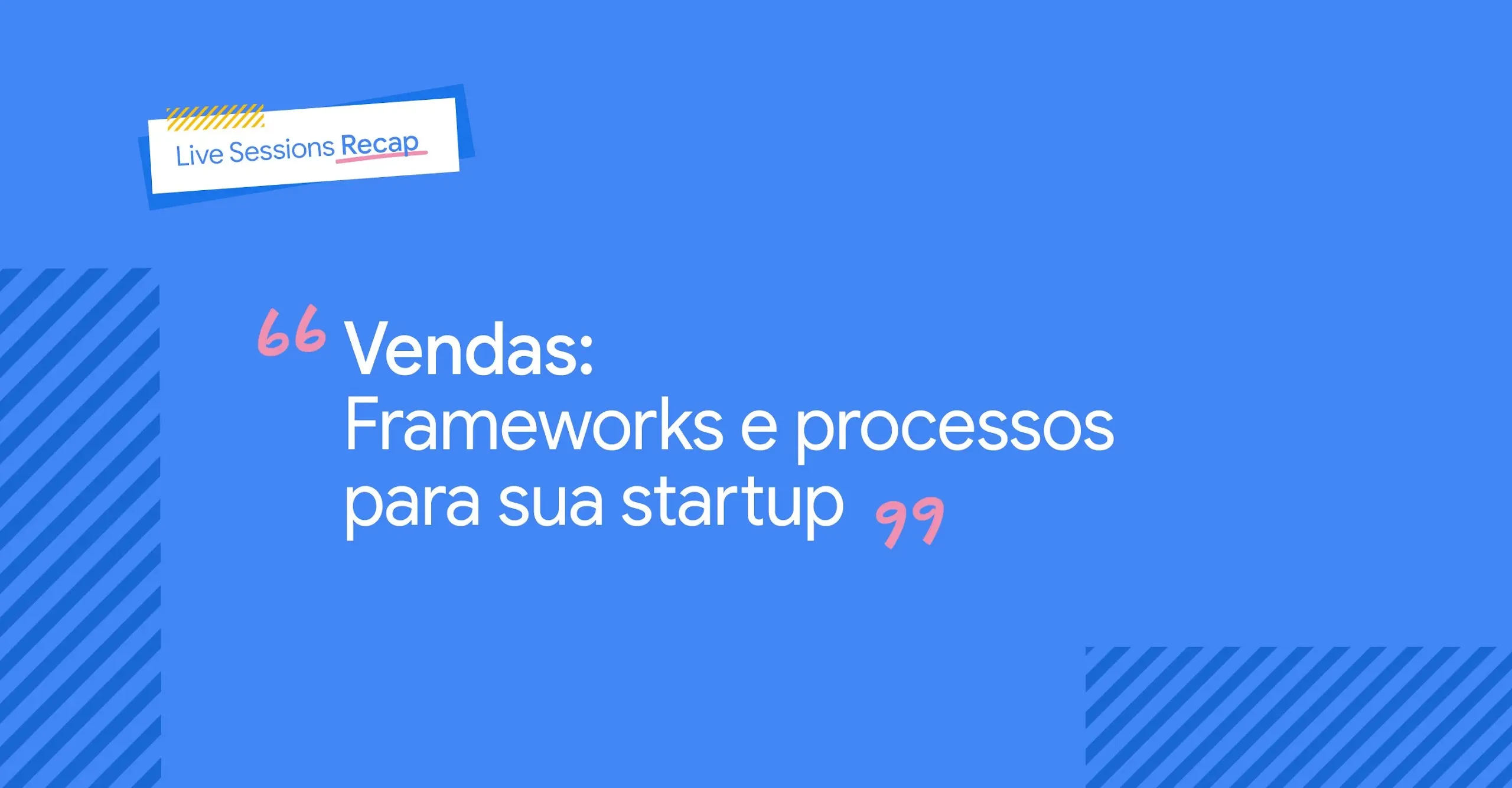 Vendas: Frameworks e processos para a sua startup