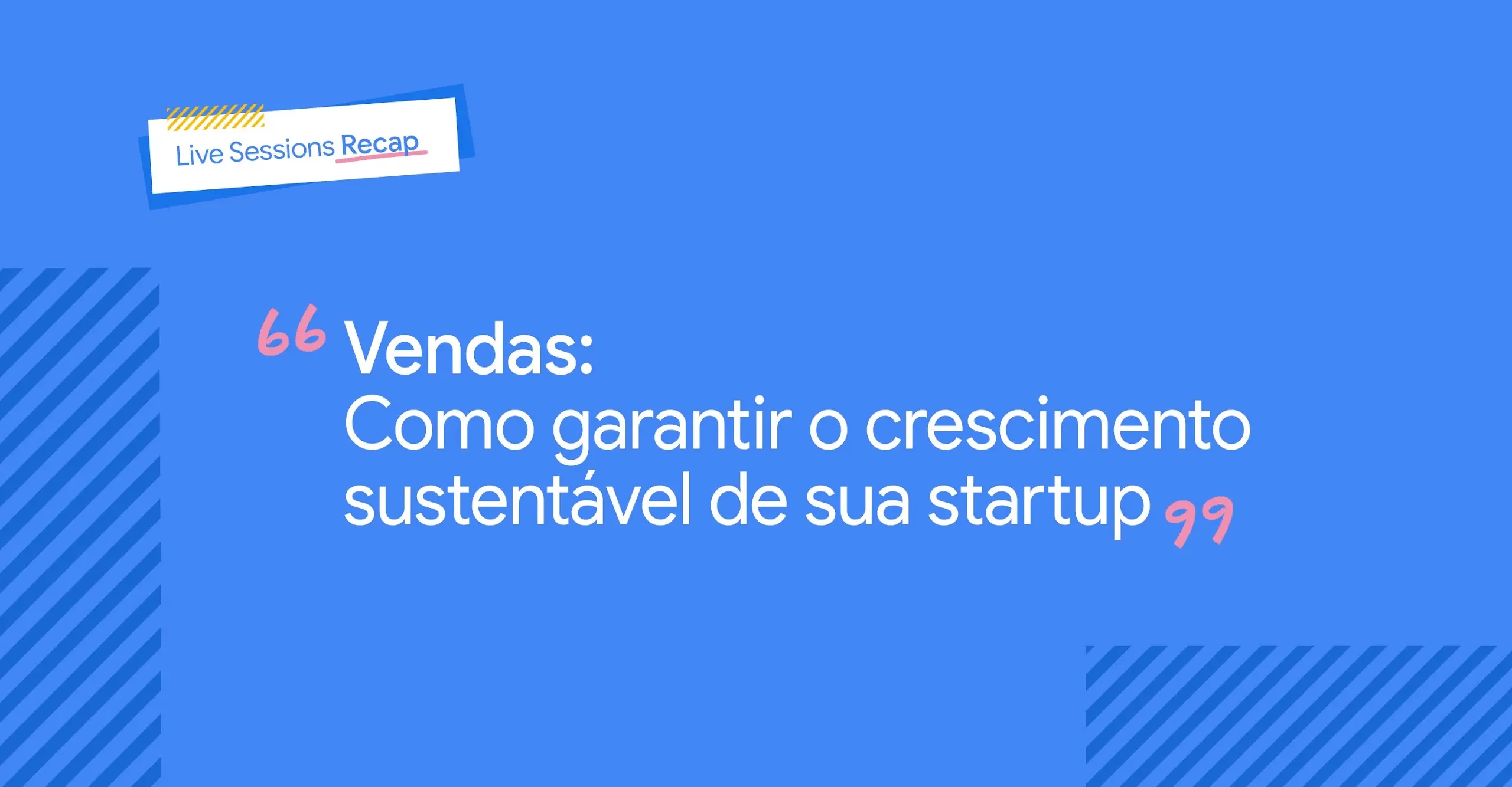 Imagem com os dizeres: Vendas: Como garantir o crescimento sustentável de sua startup.