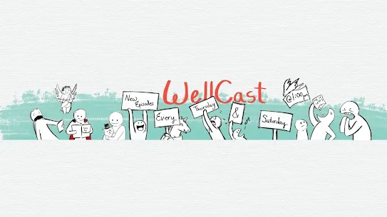 watchwellcast