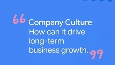 Título sobre fundo azul: Company Culture: How can it drive long-term business growth