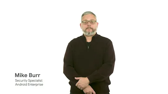 A portrait of Mike Burr, Security Specialist for Android Enterprise, against a plain white background.