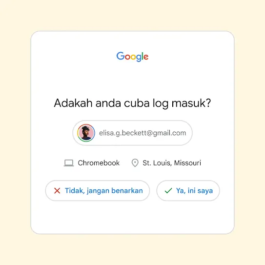 Antara muka untuk Pengesahan 2 Langkah bertanya “Adakah anda cuba log masuk?” dengan butang untuk “Tidak, jangan benarkan” dan “Ya, ini saya”.