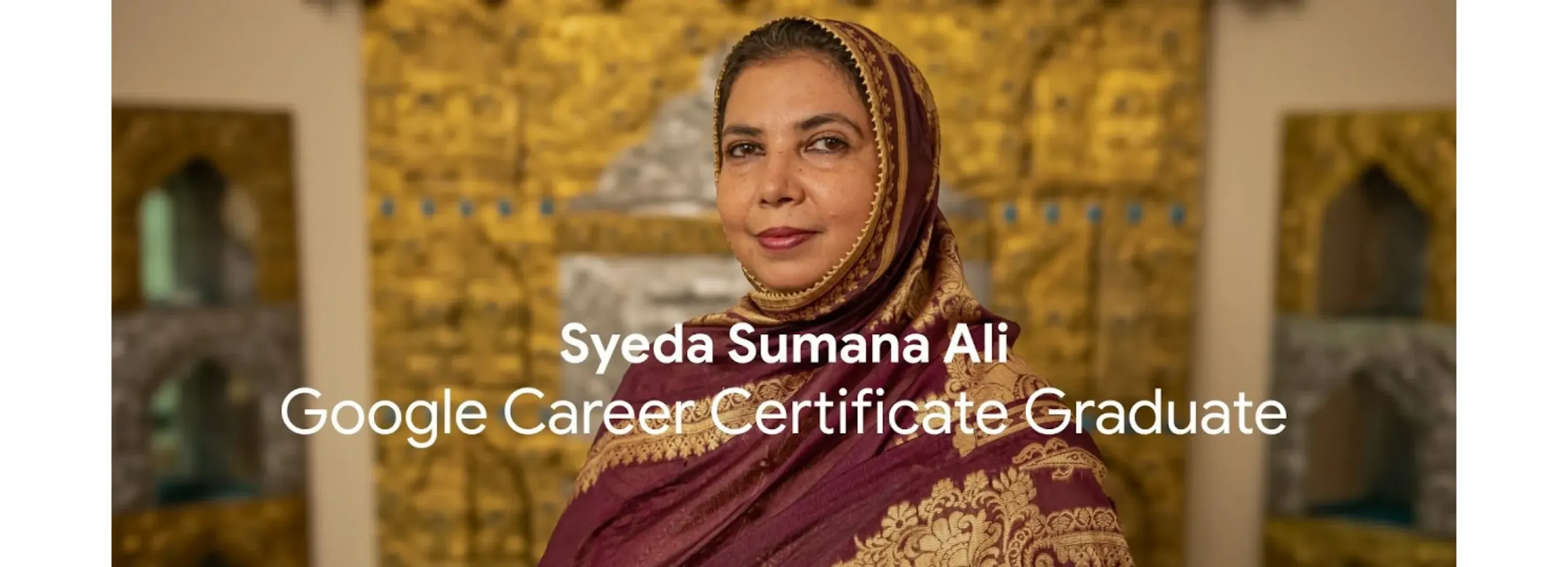 Syeda Sumana Ali, Google Career Certificate Graduate