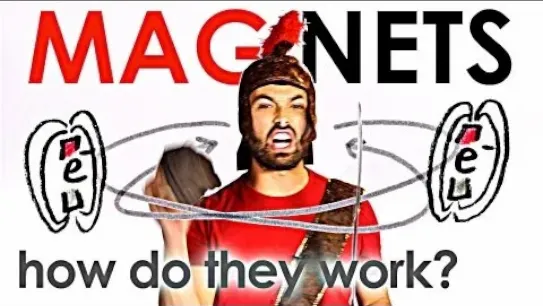 MAGNETS: How Do They Work? 