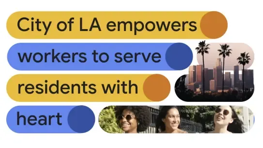 City of LA empowers workers to serve residents with heart