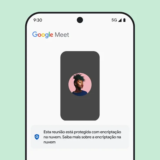 Imagem do ecrã de um smartphone com o Google Meet aberto, que apresenta uma mensagem abaixo da reunião com informações sobre a encriptação na nuvem.