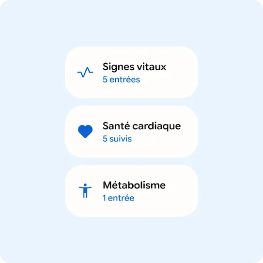 Signes vitaux, cinq entrées. Santé cardiaque, cinq éléments suivis, santé métabolique, une entrée