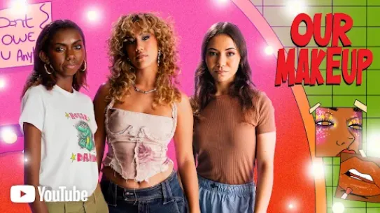 'Our Makeup' - a YouTube series elevating underrepresented voices