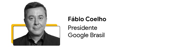 Fabio Coelho, Presidente do Google Brasil
