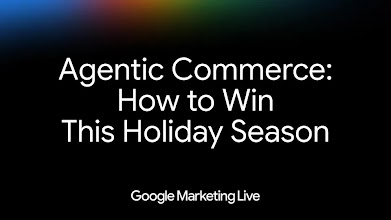 Watch Agentic Commerce: How to Win the Holiday Season