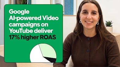 Drive ROI with Google AI-powered Video campaigns
