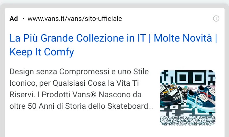 Vediamo un esempio di annuncio pubblicitario di Vans il cui titolo è La più grande collezione in IT molte novità keep it comfy