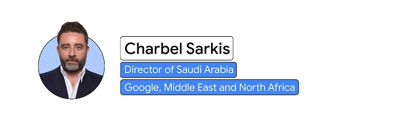 Headshot of Charbel Sarkis, Director of Saudi Arabia, Google, Middle East and North Africa.
