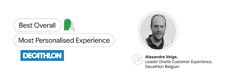 On the left, two text boxes read: “Best Overall” and “Most Personalised Experience”. Below them, the Decathlon logo. On the right, a black and white headshot of Alexandre Velge, leader of onsite customer experience at Decathlon Belgium.