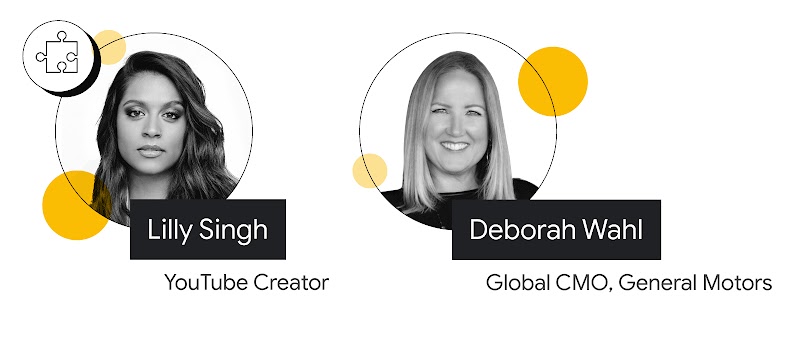 Una pieza de puzzle junto a la foto de la creadora de YouTube, Lilly Singh, y la CMO global de General Motors, Deborah Wahl. Singh tiene piel mediana y pelo largo y oscuro. Wahl tiene piel clara y pelo claro hasta los hombros.