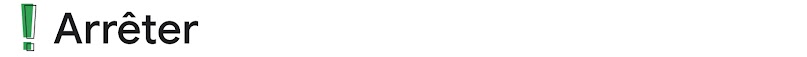 Un point d'exclamation s'affiche avant le mot "Arrêter".