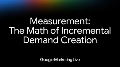 Watch Measurement - The Math of Incremental Demand Creation