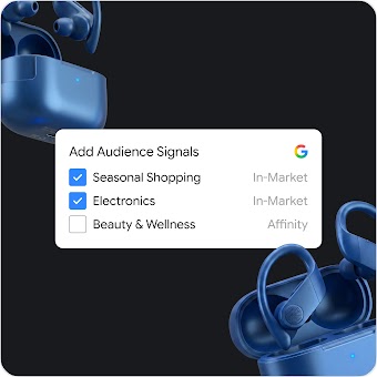An image of blue headphones overlaid with two checked Audience Signals tags: "Seasonal Shopping," "Electronics," and an unchecked audience signal "Beauty & Wellness."