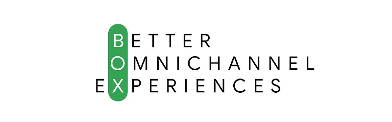 From top to bottom, text reads: “Better Omnichannel Experiences”. The three words are aligned so that the “B” in “Better”, the “O” in “Omnichannel” and the “X” in “Experiences” vertically form the word “Box”, which is highlighted in green.