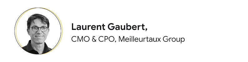 Portrait de Laurent Gaubert, CMO & CPO chez Meilleurtaux Group