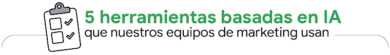 Una lista de comprobación en un portapapeles al lado del título "5 herramientas basadas en IA que nuestros equipos de marketing usan".