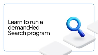 Image reads “Learn to run a demand-led Search program”