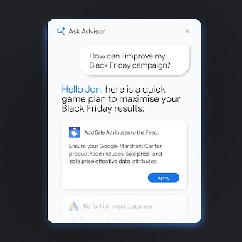 An "Ask Advisor" AI interface showing a user prompt about improving Black Friday campaigns, with an AI recommendation to add sale attributes to the product feed in Google Merchant Center.