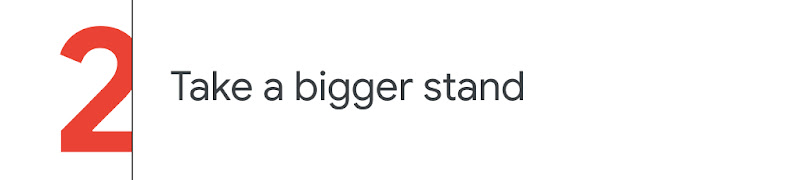 2. Take a bigger stand