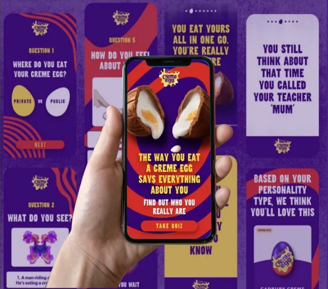 Against a background of different questions and phrases, a hand holds a mobile phone. On the screen, a creme egg broken in two, with copy underneath: "The way you eat a creme egg says everything about you. Find out who you really are. Take quiz”.