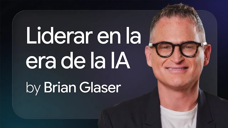 Brian Glaser sonríe, con las palabras "Liderar en la era de la IA, por Brian Glaser" junto a él.