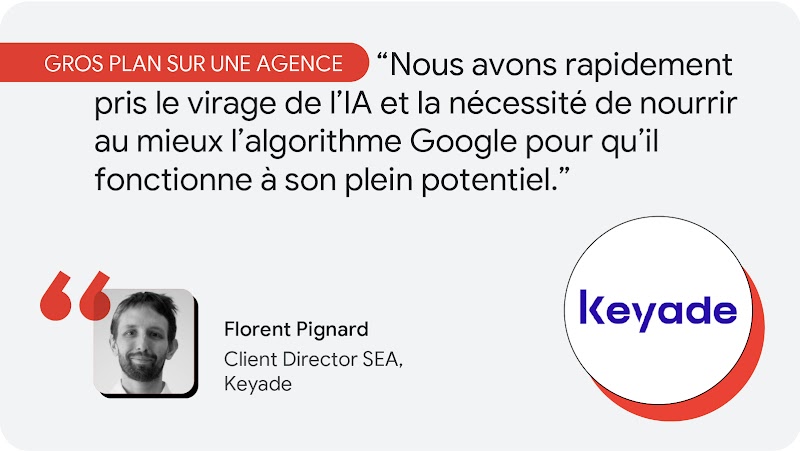 Florent Pignard, Client Director SEA chez Keyade exprime son opinion sur la nécessité de nourrir l'IA par les données.