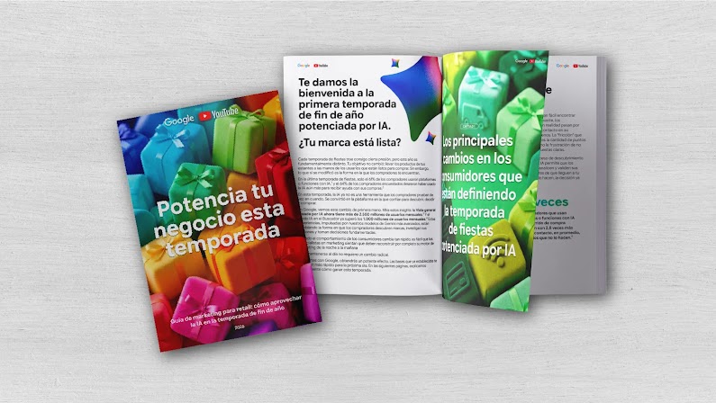 Guía impresa de Google y YouTube sobre regalos de colores que dice "Potencia tu negocio esta temporada" junto a páginas abiertas tituladas "Te damos la bienvenida a la primera temporada de fin de año potenciada por IA. ¿Tu marca está lista?".